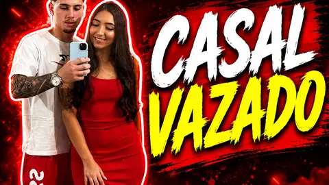 CASAL AMADOR VAZADO REAL!!!!!