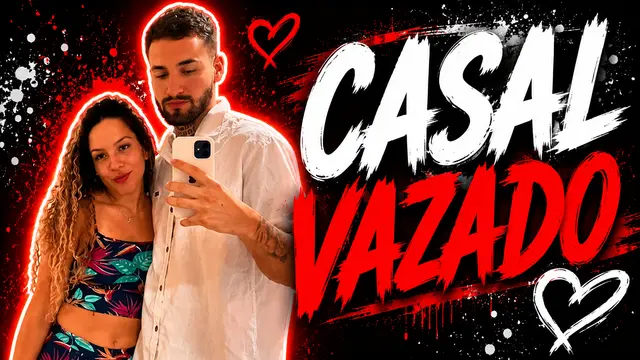 CASAIS AMADORES VAZADOS 6